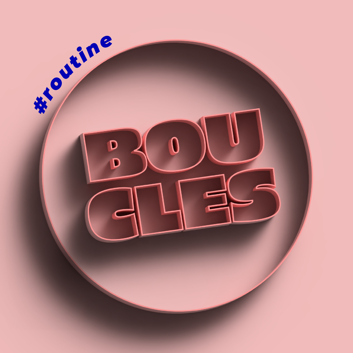 Routines boucles
