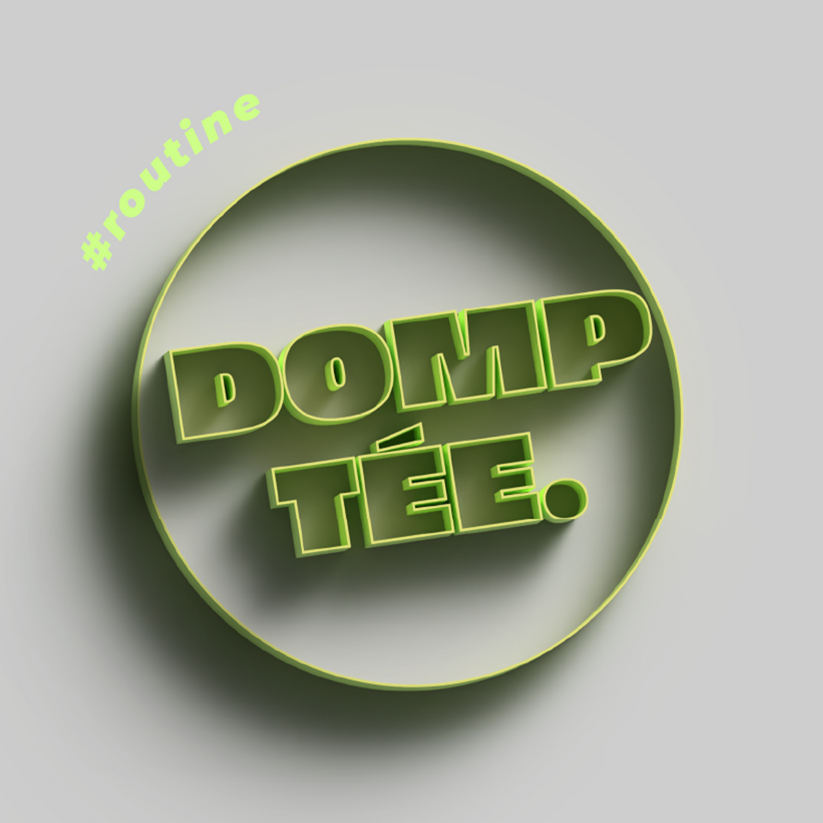 Domptée.